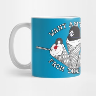 Want Anything from the Shop? Mug